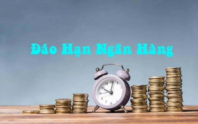 dao han ngan hang la gi nhung dieu can biet