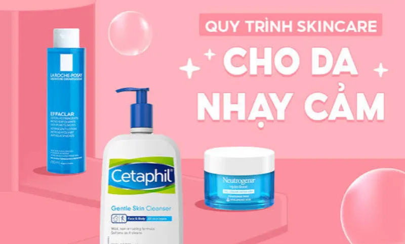 Chu trình chăm sóc da cần được điều chỉnh theo mức tiết dầu, khả năng giữ ẩm và độ nhạy cảm của từng làn da.